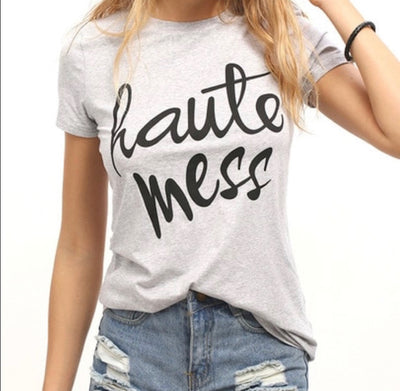 Haute Mess T-Shirt - Addict Apparel