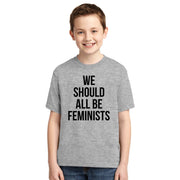 We Should All Be Feminists Onesie / Infant Tee / Toddler Tee / Kids T-Shirt - Addict Apparel