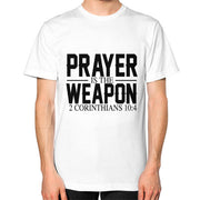 Prayer Is The Weapon (2 Corinthians 10:4) T-Shirt - Addict Apparel