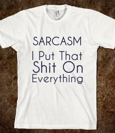 Sarcasm I Put That $hit On Everything T-Shirt - Addict Apparel