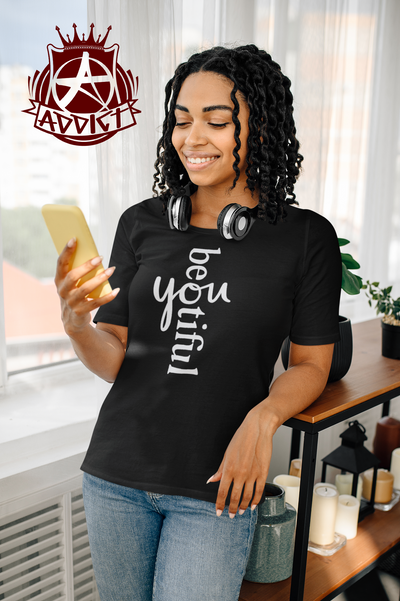 Be You Beautiful T-Shirt* - Addict Apparel