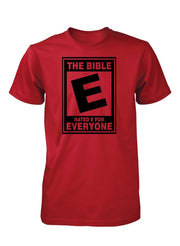 The Bible Rated E For Everyone Tee - Addict Apparel