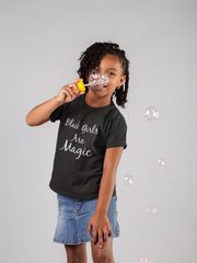 Black Girls Are Magic Kids T-Shirt* - Addict Apparel