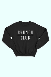 Brunch Club Sweatshirt* - Addict Apparel
