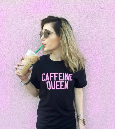 Caffeine Queen T-Shirt - Addict Apparel