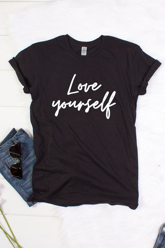 Love Yourself T-Shirt* - Addict Apparel
