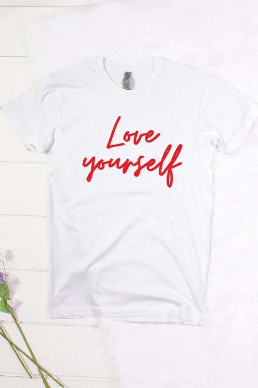 Love Yourself T-Shirt* - Addict Apparel