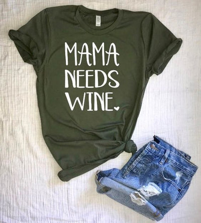 Mama Needs Wine T-Shirt - Addict Apparel