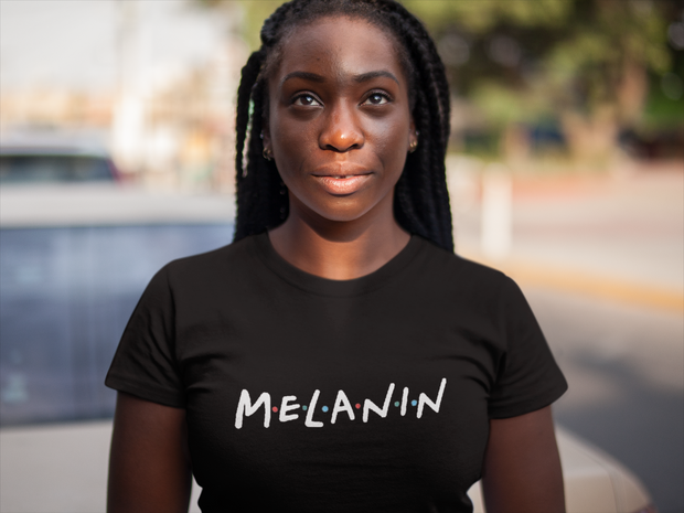 Melanin (Friends Font) T-Shirt - Addict Apparel