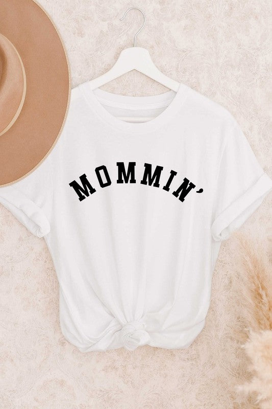 Mommin' T-Shirt - Addict Apparel
