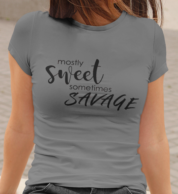 Mostly Sweet Sometimes Savage T-Shirt - Addict Apparel