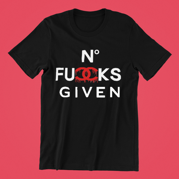 No Fu*ks Given T-Shirt - Addict Apparel