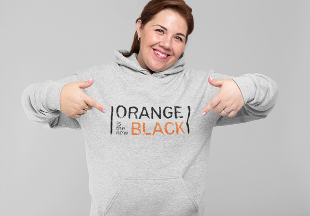 Orange Is The New Black Sweatshirt / Hoodie - Addict Apparel