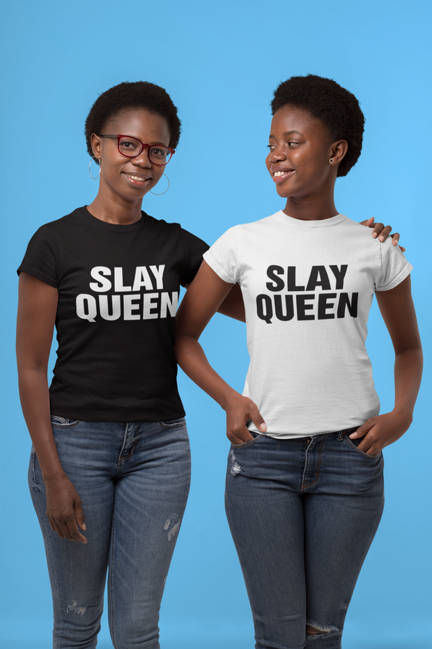 Slay Queen T-Shirt - Addict Apparel
