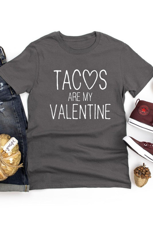 Tacos Are My Valentine T-Shirt* - Addict Apparel