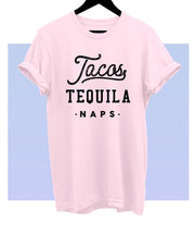 Tacos Tequila Naps T-Shirt* - Addict Apparel