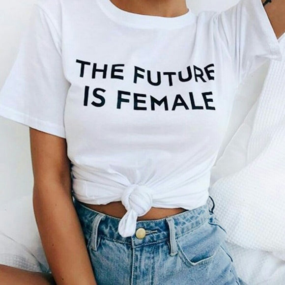 The Future Is Female T-Shirt* - Addict Apparel