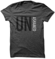Unashamed T-Shirt - Addict Apparel