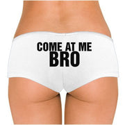 Come At Me Bro Low Rise Cheeky Boyshorts - Addict Apparel