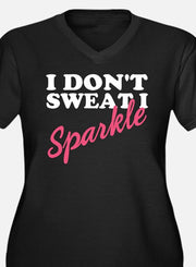I Don't Sweat I Sparkle V-Neck T-Shirt - Addict Apparel