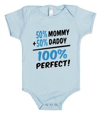 Half Mommy + Half Daddy 100% Perfect Onesie* - Addict Apparel