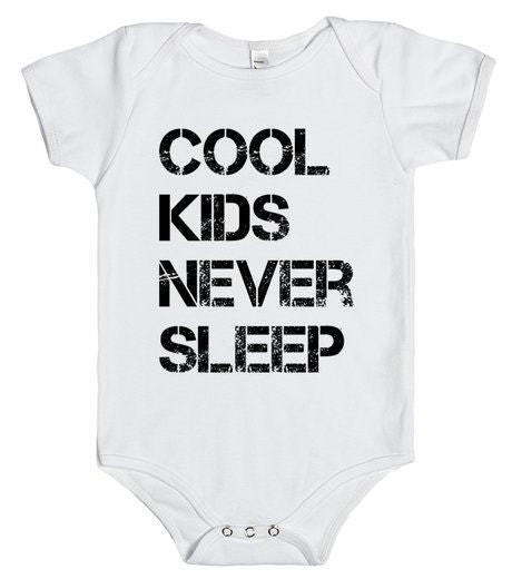 Cool Kids Never Sleep Onesie / Infant Tee / Toddler Tee / Kids T-Shirt - Addict Apparel